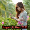 About Nagpuri Dj Gana 2023 Song